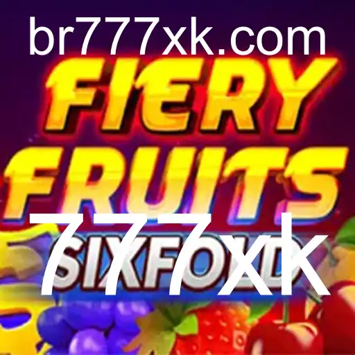 FieryFruitsSixFold: Um Mergulho no Universo dos Jogos de Azar com a Palavra-Chave 777xk
